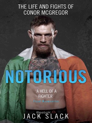 cover image of Notorious--The Life and Fights of Conor McGregor